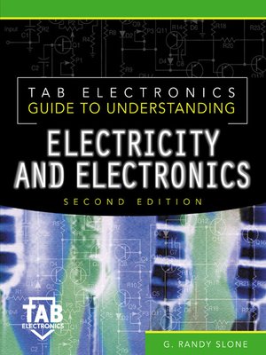 cover image of Tab Electronics Guide to Understanding Electricity and Electronics
